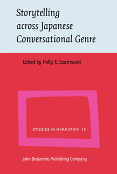 Hardcover Storytelling Across Japanese Conversational Genre Book