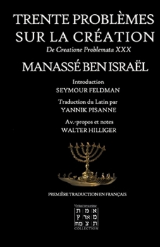 Paperback Trente Problèmes sur la Création: De Creatione Problemata XXX [French] Book