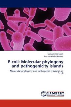 Paperback E.coli: Molecular phylogeny and pathogenicity islands Book