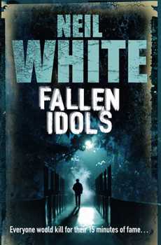 Fallen Idols - Book #1 of the DC Laura McGanity