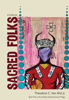 Paperback Sacred Folks: Stories Book
