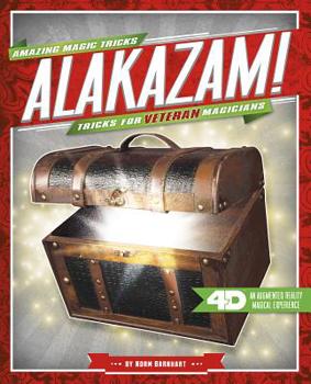 Hardcover Alakazam! Tricks for Veteran Magicians: 4D a Magical Augmented Reading Experience Book