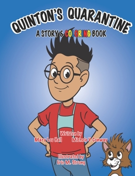 Paperback Quinton's Quarantine: A Story & Coloring Book