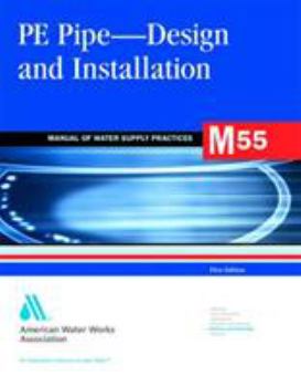 Paperback M55 Pe Pipe--Design and Installation Book