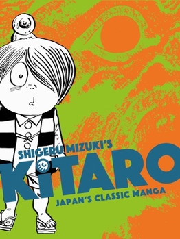 Kitaro - Book #0 of the Kitaro: Drawn and Quarterly edition