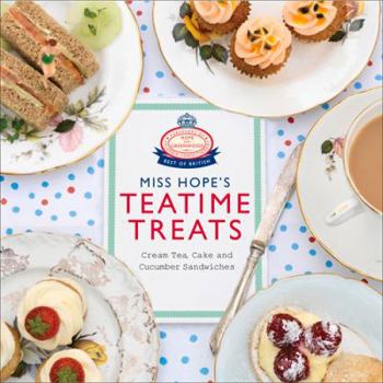 Hardcover Miss Hope's Teatime Treats Book