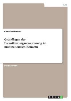Paperback Grundlagen der Dienstleistungsverrechnung im multinationalen Konzern [German] Book