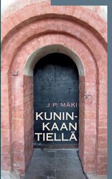 Paperback Kuninkaan tiellä [Finnish] Book