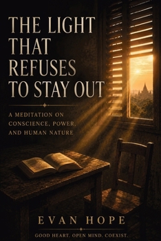 Paperback The Light That Refuses To Stay Out Book