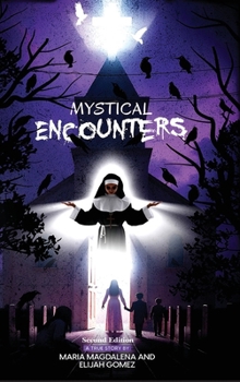 Hardcover Mystical Encounters Book