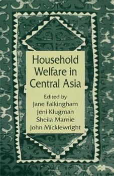 Household Welfare in Central Asia