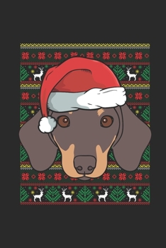 Ugly Christmas - Dachshund: Blank Lined Notebook – Journal for Ugly Christmas Gift And New Year Gift Idea