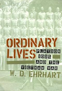 Hardcover Ordinary Lives: Platoon 1005 and the Vietnam War Book