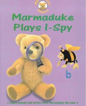 Paperback Marmaduke Plays I-spy (Marmadukes Phonics) Book