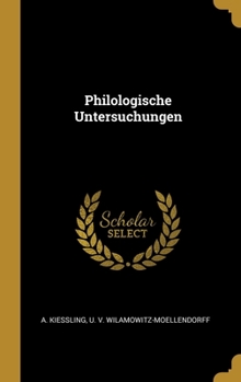 Hardcover Philologische Untersuchungen [German] Book