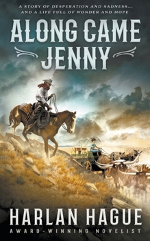 Paperback Along Came Jenny: A Western Romance Book