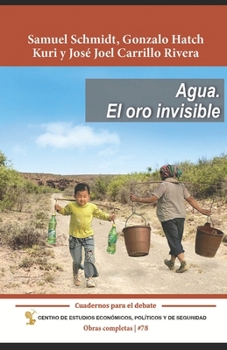 Paperback Agua. El oro invisible [Spanish] Book