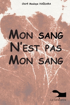 Paperback Mon Sang N'est Pas Mon Sang [French] Book
