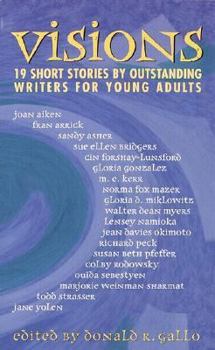 School & Library Binding Visions: Nineteen Short Stories by Outstanding Writers for Young Adults Book