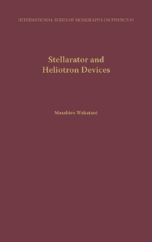 Hardcover Stellarator and Heliotron Devices Book