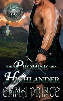 Paperback The Promise of a Highlander: (Highland Bodyguards, Book 5) Book