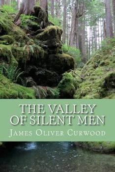 Paperback The Valley of Silent Men (English Edition) Book