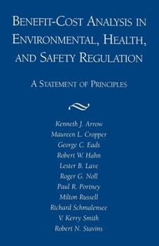 Paperback Benefit-Cost Analysis in Environmental, Health, and Safety Regulation Book