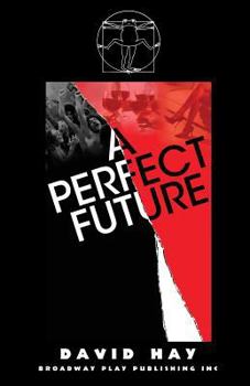 Paperback A Perfect Future Book