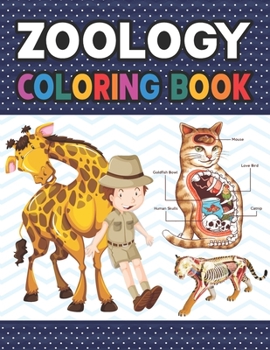 Zoology Coloring Book: Collection of Simple Illustrations of Zoology. Simple Animal Body Parts For Children. Dog Cat Horse Frog Bird Anatomy Coloring ... Handbook of Zoology Students & Teachers.