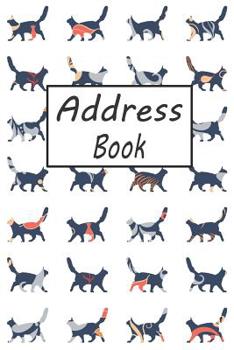 Address Book: Cute Cat Addresses Book with Names, Address, Birthday, Phone Number, Work, Email, Social Media and Notes