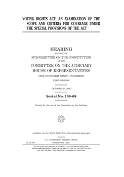 Paperback Voting Rights Act: an examination of the scope and criteria for coverage under the special provisions of the act Book