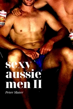 Paperback Sexy Aussie Men II Book