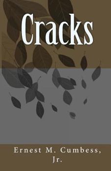 Paperback Cracks: Ernest M. Cumbess, Jr. Book