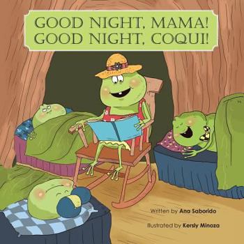 Paperback Good Night, Mama! Good Night, Coqui! Book