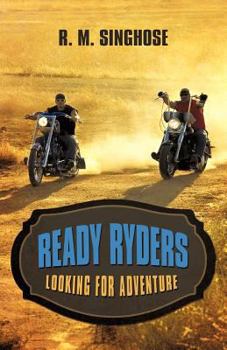 Paperback Ready Ryders: Looking for Adventure Book