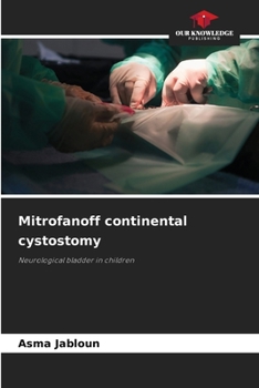 Paperback Mitrofanoff continental cystostomy Book