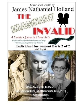 Paperback The Imaginary Invalid: A Comic Opera in Three Acts, Individual Parts 2 of 2 (Strings) Book