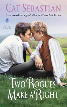 Mass Market Paperback Two Rogues Make a Right: Seducing the Sedgwicks Book