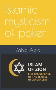 Paperback Islamic mysticism of poker Book
