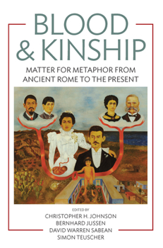 Library Binding Blood & Kinship: Matter for Metaphor from Ancient Rome to the Present Book