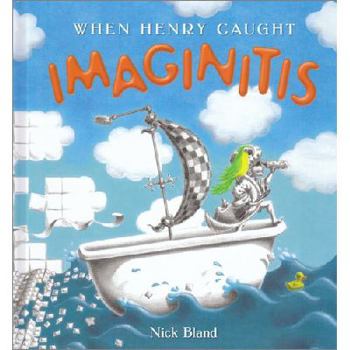 Hardcover When Henry Caught Imaginitis Book
