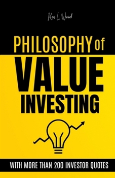Paperback Philosophy of Value Investing Book