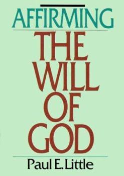Paperback Affirming the Will of God Book