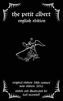 Paperback The Petit Albert: The Marvellous Secrets of The Little Albert: English Edition Book