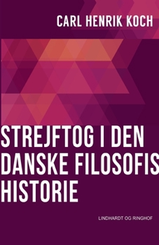 Paperback Strejftog i den danske filosofis historie [Danish] Book