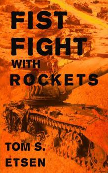 Paperback Fist Fight with Rockets Book