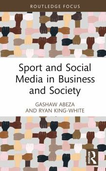 Hardcover Sport and Social Media in Business and Society Book