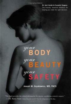 Paperback Your Body, Your Beauty, Your Safety Book