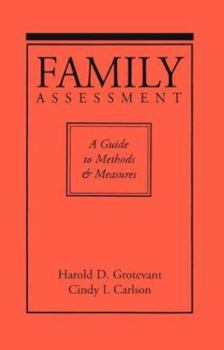 Hardcover Family Assessment: A Guide to Methods and Measures Book