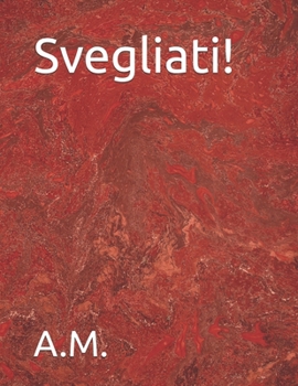 Paperback Svegliati! (Crescita spirituale) (Italian Edition) [Italian] Book